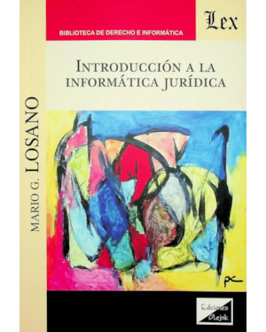 INTRODUCCIÓN A LA INFORMÁTICA JURÍDICA
