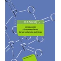Introducción a la nomenclatura de las sustancias químicas