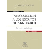 INTRODUCCION A LOS ESCRITOS DE SAN PABLO