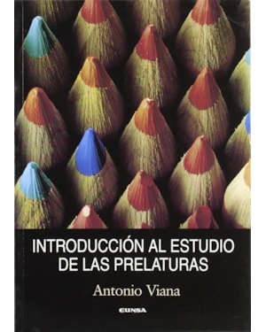 INTRODUCCION AL ESTUDIO DE LAS PRELATURAS