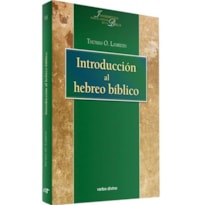 INTRODUCCION AL HEBREO BIBLICO