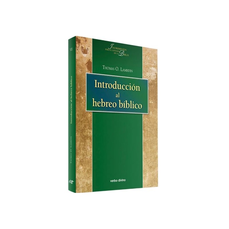 INTRODUCCION AL HEBREO BIBLICO
