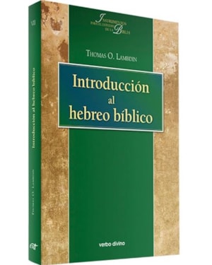 INTRODUCCION AL HEBREO BIBLICO