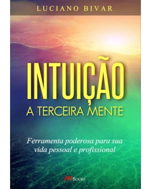 Intuição a terceira mente