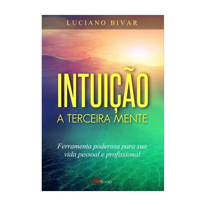 Intuição a terceira mente