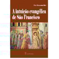 INTUIÇÃO EVANGELHICA S. FRANCISCO INTUIÇÃO EVANGELHICA S. FRANCISCO