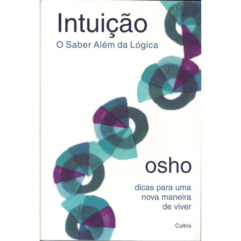 Intuição: o saber além da lógica