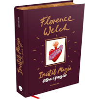 INÚTIL MAGIA: O LIVRO OFICIAL DA COMPOSITORA DE FLORENCE + THE MACHINE