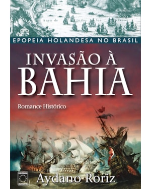 INVASÃO À BAHIA