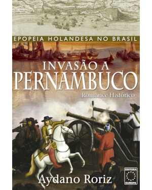 INVASÃO A PERNAMBUCO