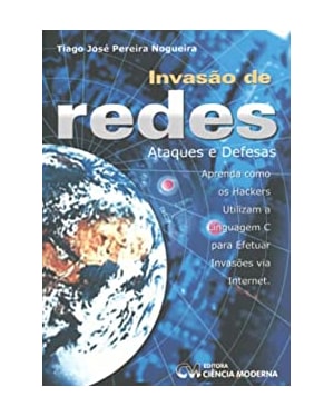 INVASAO DE REDES - ATAQUES E DEFESAS - 1