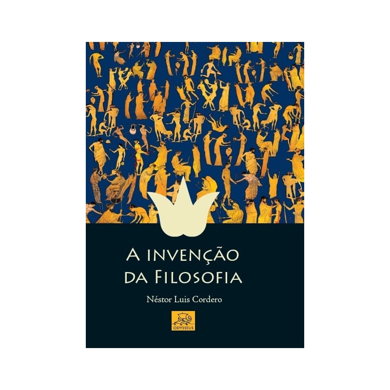 INVENCAO DA FILOSOFIA, A - 1ª