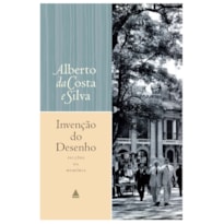 INVENÇÃO DO DESENHO: FICÇÕES DE MEMÓRIA