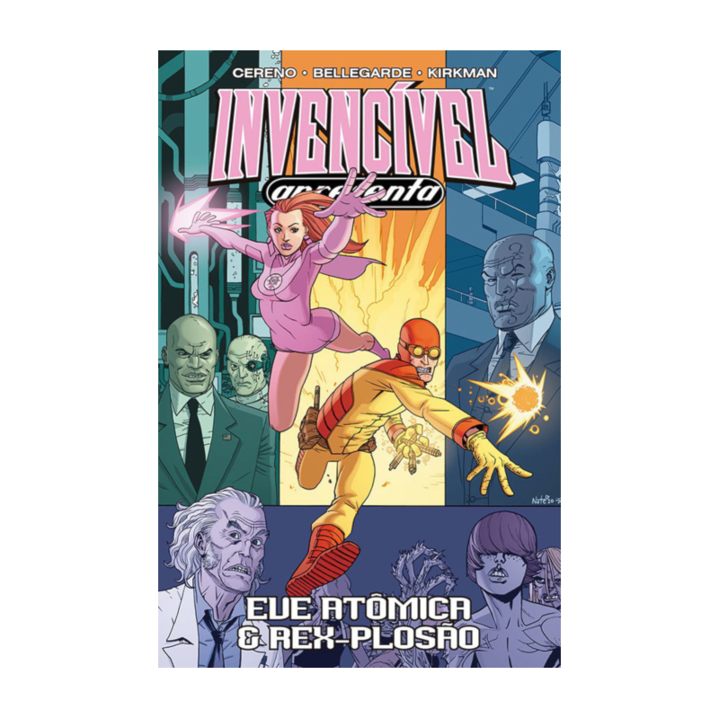 Invencível apresenta 01 - eve atômica e rex-plosão