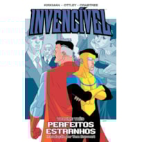 Invencível Vol. 03 - Perfeitos Estranhos