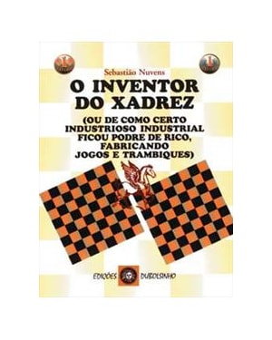 INVENTOR DO XADREZ, O - 1