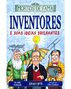 INVENTORES E SUAS IDEIAS BRILHANTES