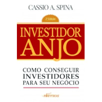 INVESTIDOR ANJO: COMO CONSEGUIR INVESTIDORES PARA SEU NEGÓCIO