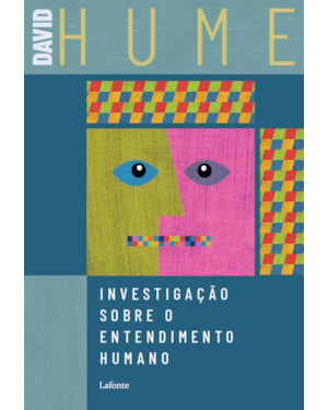 INVESTIGAÇÃO SOBRE O ENTENDIMENTO HUMANO