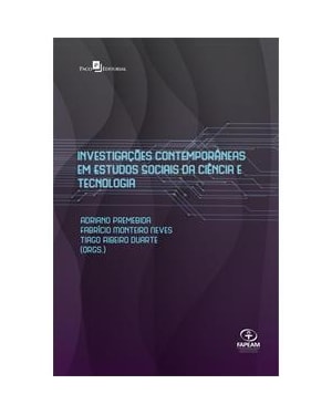 Investigações contemporâneas em estudos sociais da ciência e tecnologia
