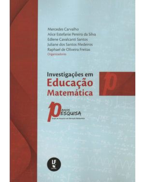 INVESTIGAÇÕES EM EDUCAÇÃO MATEMÁTICA