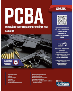 INVESTIGADOR E ESCRIVÃO - POLÍCIA CIVIL DO ESTADO DA BAHIA - PC BA