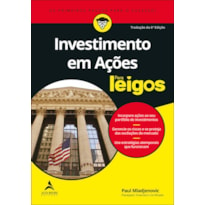 INVESTIMENTO EM AÇÕES PARA LEIGOS