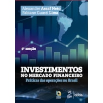 INVESTIMENTOS NO MERCADO FINANCEIRO