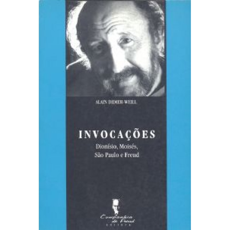 INVOCACOES - DIONISIO MOISES SAO PAULO E FREUD