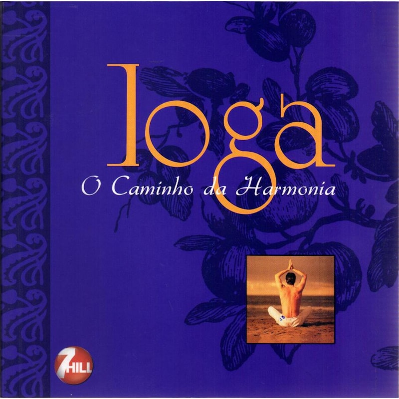 Ioga - o caminho da harmonia