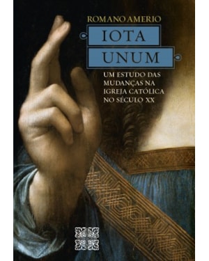 IOTA UNUM - UM ESTUDO DAS MUDANÇAS NA IGREJA CATÓLICA NO SÉCULO XX
