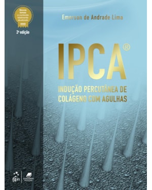 IPCA - INDUÇÃO PERCUTÂNEA DE COLÁGENO COM AGULHAS