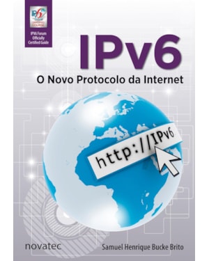 IPV6 - O NOVO PROTOCOLO DA INTERNET - 1ª
