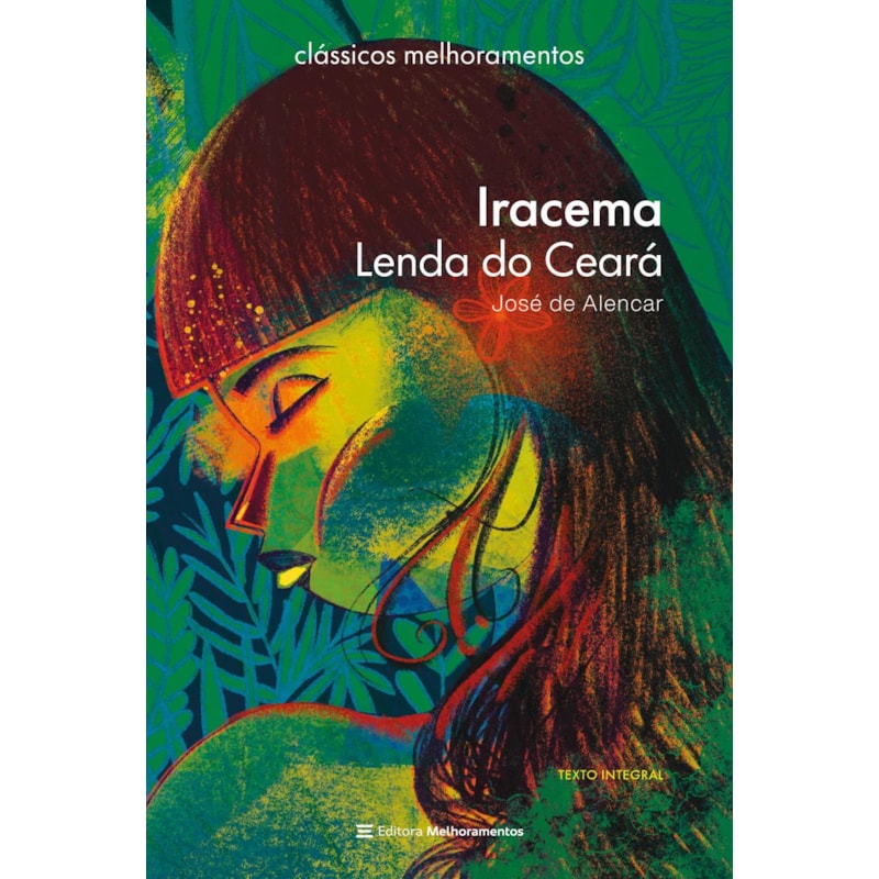 IRACEMA: LENDA DO CEARÁ
