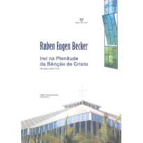 IREI NA PLENITUDE DA BENCAO DE CRISTO - 1ª IREI NA PLENITUDE DA BENCAO DE CRISTO - 1ª