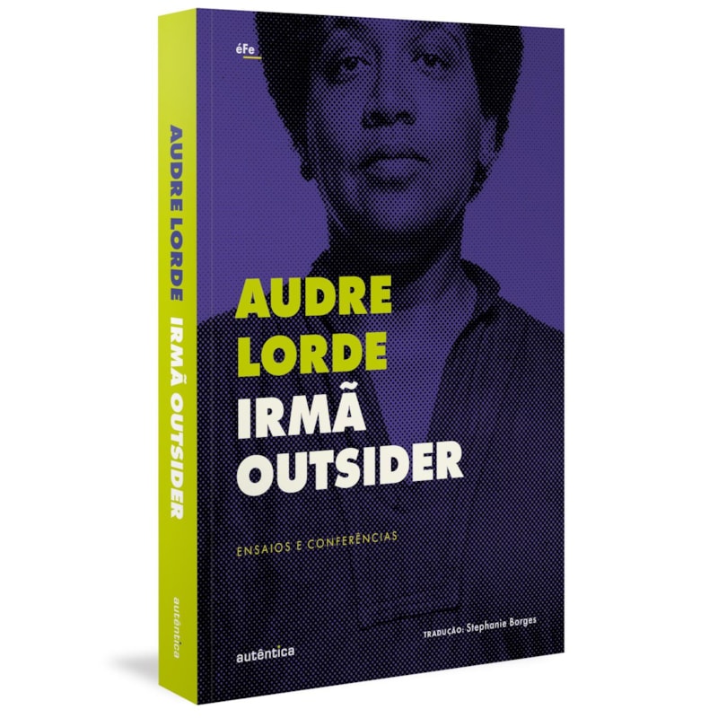 Irmã outsider: ensaios e conferências