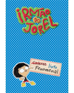 IRMÃO DO JOREL: LIVRO FENOMENAL
