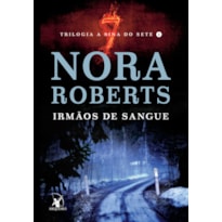 IRMÃOS DE SANGUE (A SINA DO SETE - LIVRO 1)