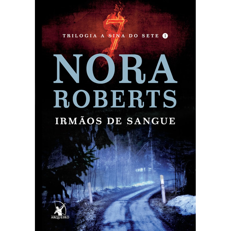 IRMÃOS DE SANGUE (A SINA DO SETE - LIVRO 1)