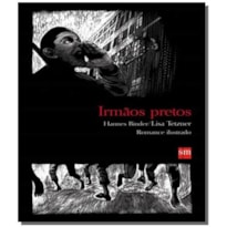 IRMAOS PRETOS