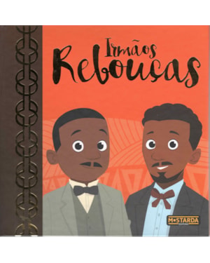 Irmãos Rebouças - Edição de Luxo
