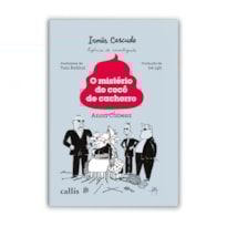 IRMÃS CASCUDO: O MISTÉRIO DO COCÔ DE CACHORRO