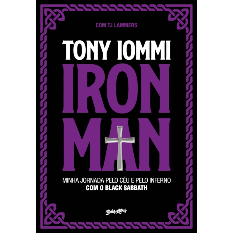 IRON MAN: MINHA JORNADA PELO CÉU E PELO INFERNO COM O BLACK SABBATH