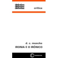 IRONIA E O IRÔNICO