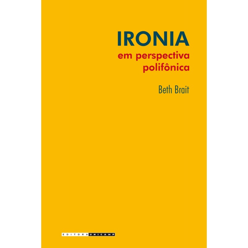 IRONIA EM PERSPECTIVA POLIFÔNICA