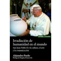 IRRADIACIÓN DE HUMANIDAD EN EL MUNDO