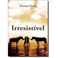 IRRESISTIVEL - 1