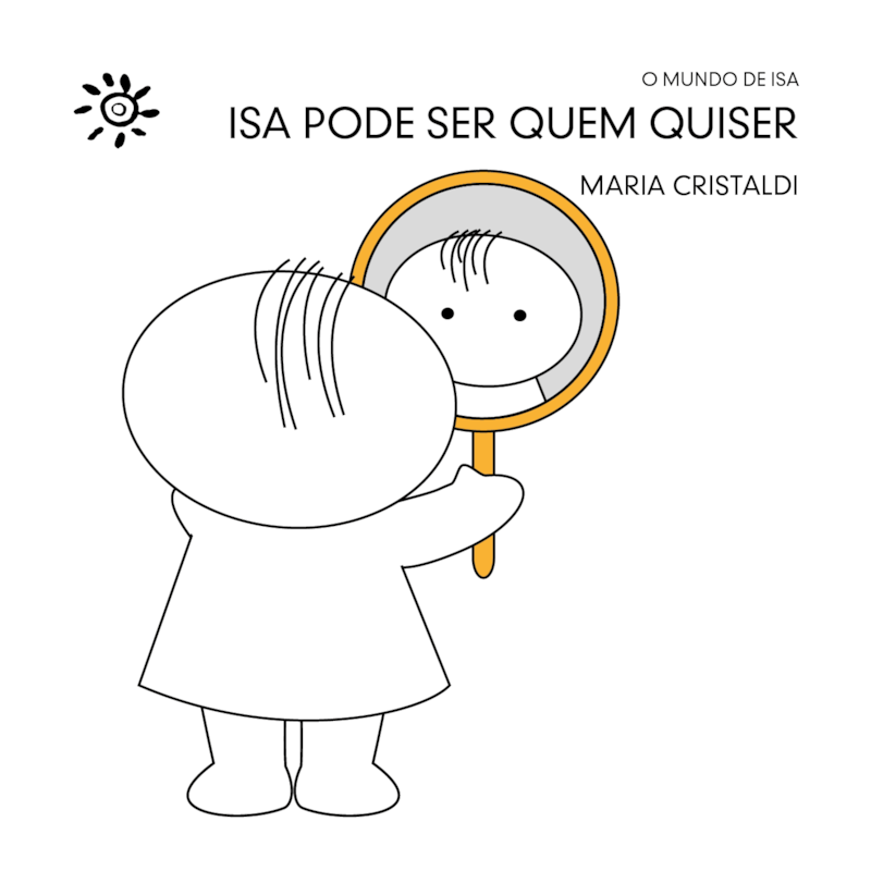 ISA PODE SER QUEM QUISER