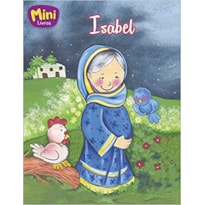 ISABEL - COL. MAIS BELAS HISTORIAS DA BIBLIA (MINI)