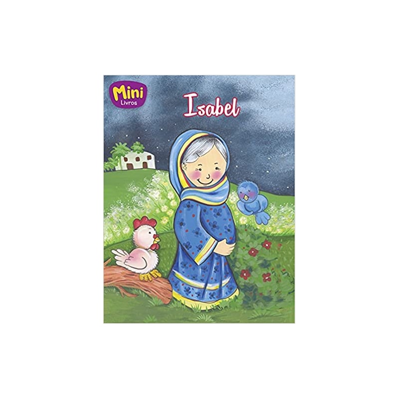 ISABEL - COL. MAIS BELAS HISTORIAS DA BIBLIA (MINI)